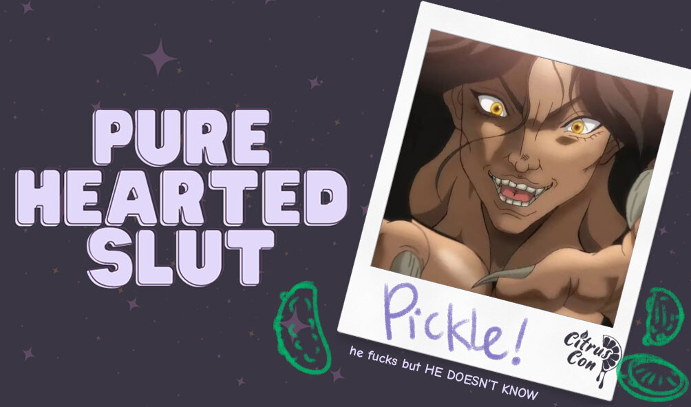 Pure Hearted Slut Pickle! The bronze-skinned caveman with beautiful eyes and luscious hair, and with his teeth n claws out. I drew some green pickles around him. He fucks but he doesn't know!